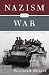 Nazism and War (Modern Library Chronicles)