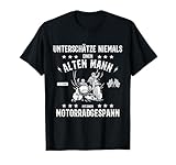 gespannt synonym Motorradgespan Fahrer haben eine besondere Fan Gemeinschaft. Lustiger Spruch als Geschenkidee für Vater oder Opa. Unterschätze niemals einen alten Mann mit einem Motorradgespann. Motorrad fahren mit dem Beiwagen ein besonderes Erlebnis.
