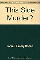 This side murder? B000WGXKRC Book Cover