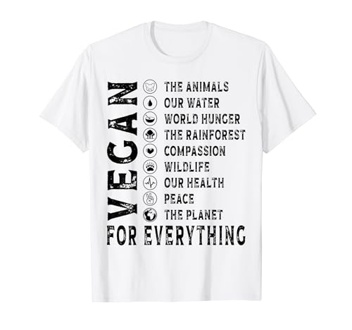 Vegan For Everything Earth Day Awareness Plant Powered T-Shirt