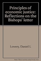 Principles of economic justice: Reflections on the Bishops' letter 0892432772 Book Cover
