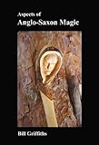 Aspects of Anglo-Saxon Magic