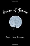 Bones of Faerie: Book 1 (The Bones of Faerie Trilogy)