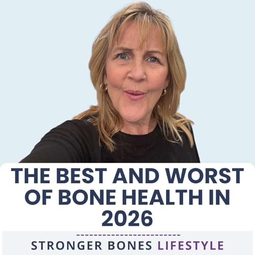 The Best And Worst Of Bone Health In 2026