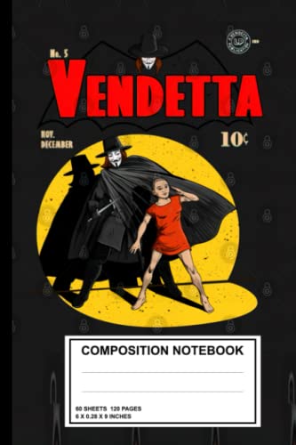  V for Vendetta notebook: Composition Notebook -120 Pages - Large 6x9
