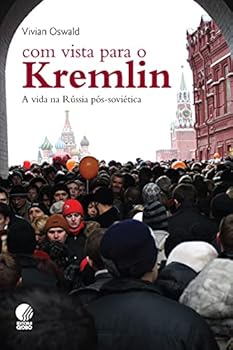Paperback Com Vista Para o Kremlin [Portuguese] Book