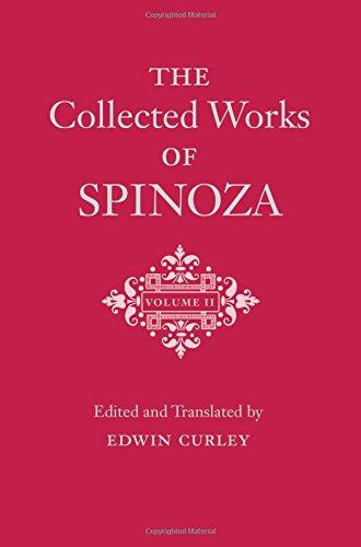 The Collected Works of Spinoza: Volume II: 2