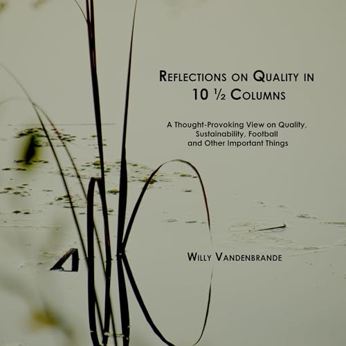 Reflections on Quality in 10&amp;frac12; Columns : Willy Vandenbrande episode artwork