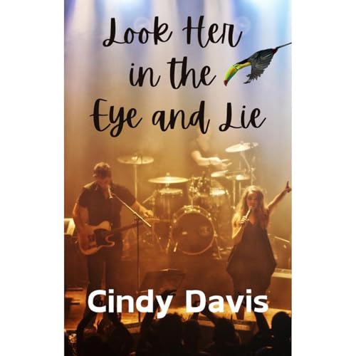 Look Her in the Eye and Lie by Cindy Davis episode artwork