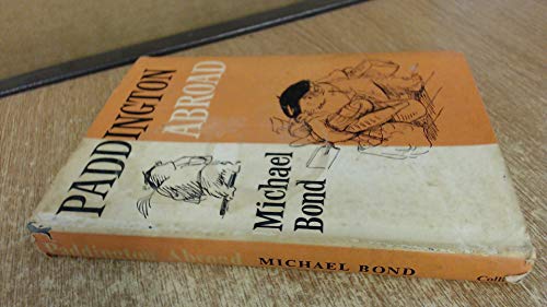 Paddington Abroad B0011Z4202 Book Cover