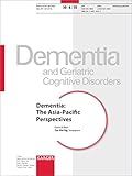 Dementia: The Asia-Pacific Perspectives: Special Topic Issue: Dementia and Geriatric Cognitive Disorders 2010, Vol. 30, No. 6 (Special Issue: Dementia and Geriatric Cognitive Disorders)