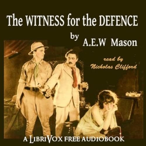 Couverture de The Witness for the Defence by A. E. W. Mason.