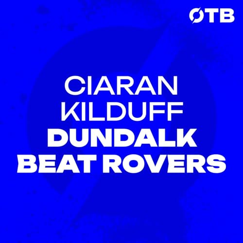 Ciaran Kilduff: &ldquo;I&rsquo;m pretty sure I broke his camera!&rdquo; | Dundalk shock Rovers