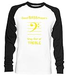 Alta calidad Good Bass Players Stay out of Treble Unisex Camiseta De Béisbol Manga Larga Hombre Mujer Blanca Negra