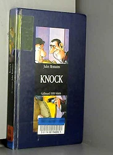 Knock ou le Triomphe de la médecine 3 actes: PI... [French] 207050090X Book Cover