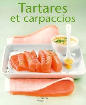 Paperback Tartares et carpaccios [French] Book
