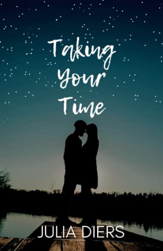 Taking Your Time (Limber Pine Romance)