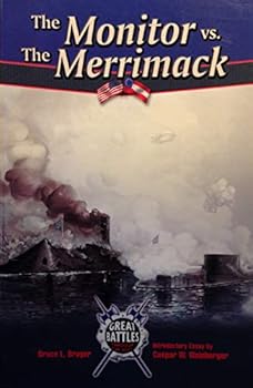 Paperback The Monitor Vs. the Merrimack (Great Battles Through the Ages) Book