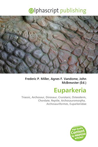 Euparkeria: Triassic, Archosaur, Dinosaur, Crurotarsi, Osteoderm, Chordate, Reptile, Archosauromorpha, Archosauriformes, Euparkeriidae