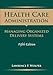Health Care Administration: Managing Organized Delivery Systems, 5th Edition