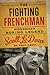 The Fighting Frenchman: Minnesota€™s Boxing Legend Scott LeDoux