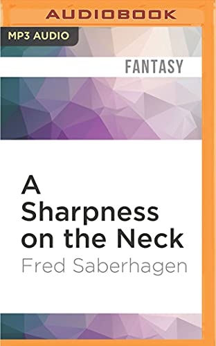 A Sharpness on the Neck (New Dracula) view 2