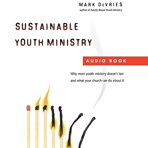 Sustainable Youth Ministry by Mark DeVries episode artwork