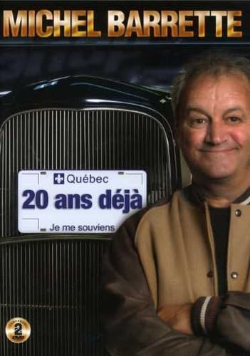 BARRETTE;MICHELE 20 ANS DEJA: JE ME SOUV [DVD]