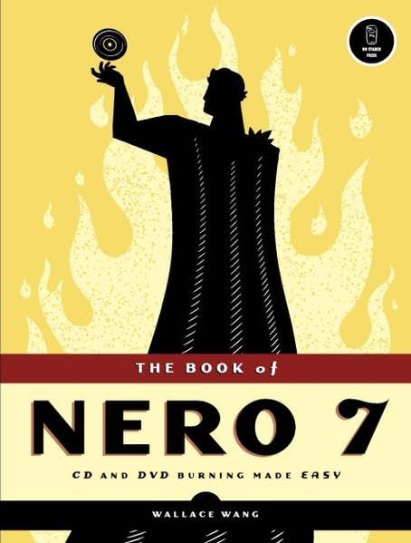 Buy The Book of Nero 7: CD and DVD Burning Made Easy — BookShops.in