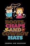 cowboy chaps schnittmuster  Boots, Chaps and Cowboy Hats: Blank Lined Journal With Calendar For Cowboys