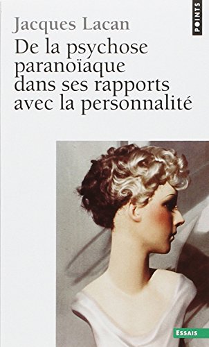 Télécharger De la psychose paranoïaque dans ses rapports avec la personnalité Livre PDF Gratuit