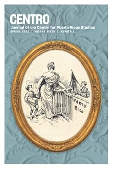 Paperback CENTRO Journal: Spring 2022 | Volume 34 | Number 1 Book