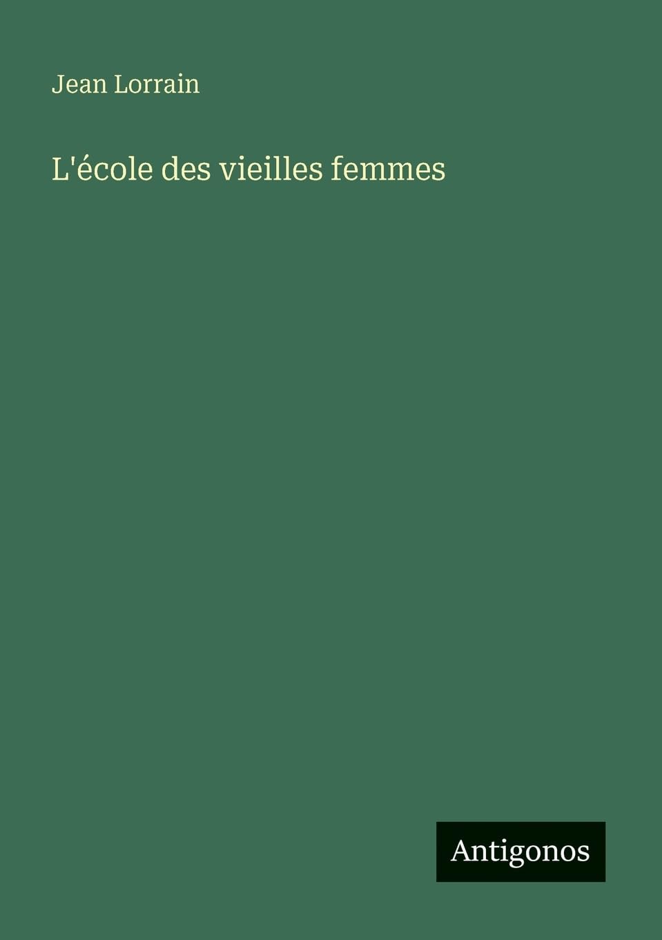 L'école des vieilles femmes
