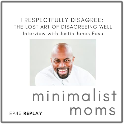 [REPLAY] I Respectfully Disagree: The Lost Art of Disagreeing Well | Justin Jones-Fosu