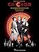 Chicago (Movie): Vocal Selections