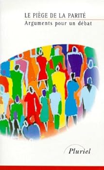 Mass Market Paperback Le piège de la parité [French] Book
