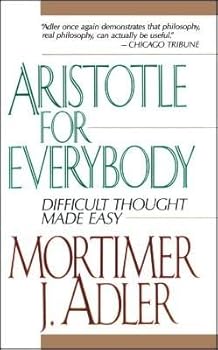 Paperback Aristotle for Everybody [ARISTOTLE FOR EVERYBODY] [Paperback] Book