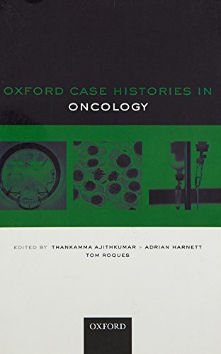 Oxford Case Histories in Oncology