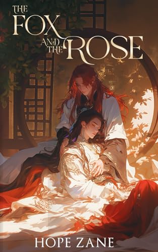 The Fox And The Rose: Vol. 1