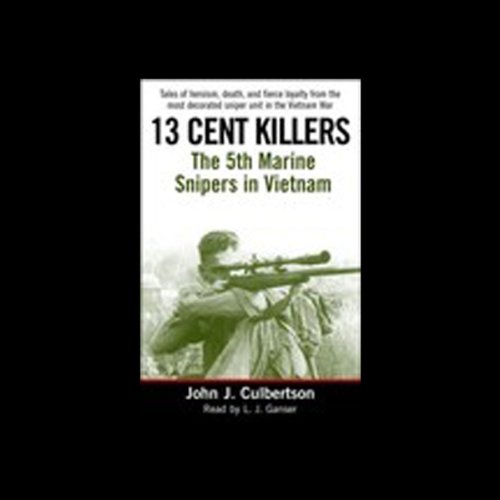 13 cent killers the 5th marine snipers in vietnam essay 05 picture