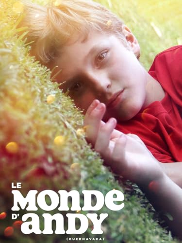 Le monde d'Andy