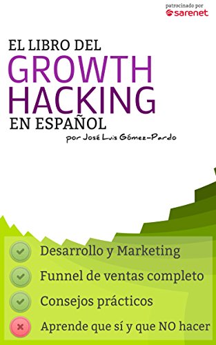 Imagen de El Libro del Growth Hacking en Español