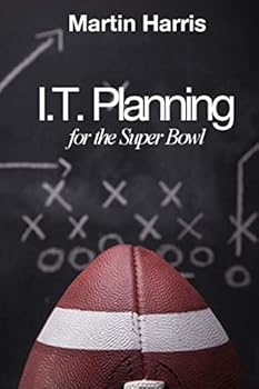 Paperback IT Planning for the Super Bowl Book