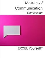 Masters of Communication: Certification Workshop 171709760X Book Cover