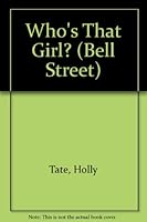 Who's That Girl? 0340559578 Book Cover