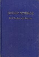 Divine Science: Its Principle and Practice B003Y5LXTA Book Cover