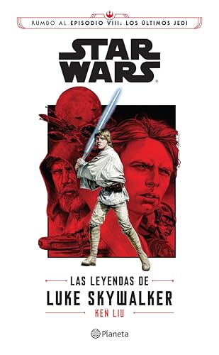 Recopilación y reviews de Star wars ultimos los 7 más buscados. 18 Star Wars. Las leyendas de Luke Skywalker (Lucas Film)