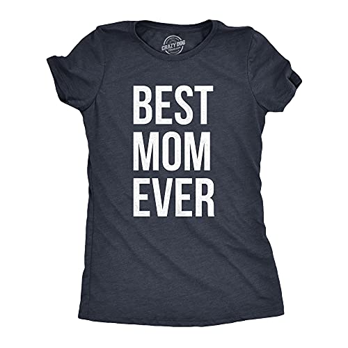 Womens Best Mom Ever T Shirt Funny Mama Gift Mothers Day Cute Life Saying Tees Funny T Shirts Mother's Day Tops for Women Women's Novelty Tees Navy XL