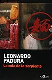 La cola de la serpiente (Spanish Edition)