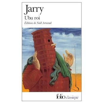 Ubu  Ubu Roi/ Ubu Cocu/ Ubu Enchaine/ Ubu sur la Butte